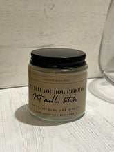 Load image into Gallery viewer, Not well, b*