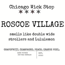 Load image into Gallery viewer, Roscoe Village
